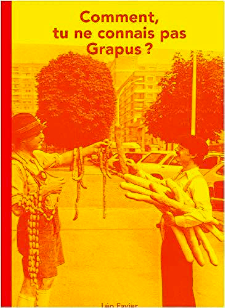 AND - Comment tu connais pas Grapus - Léo Favier